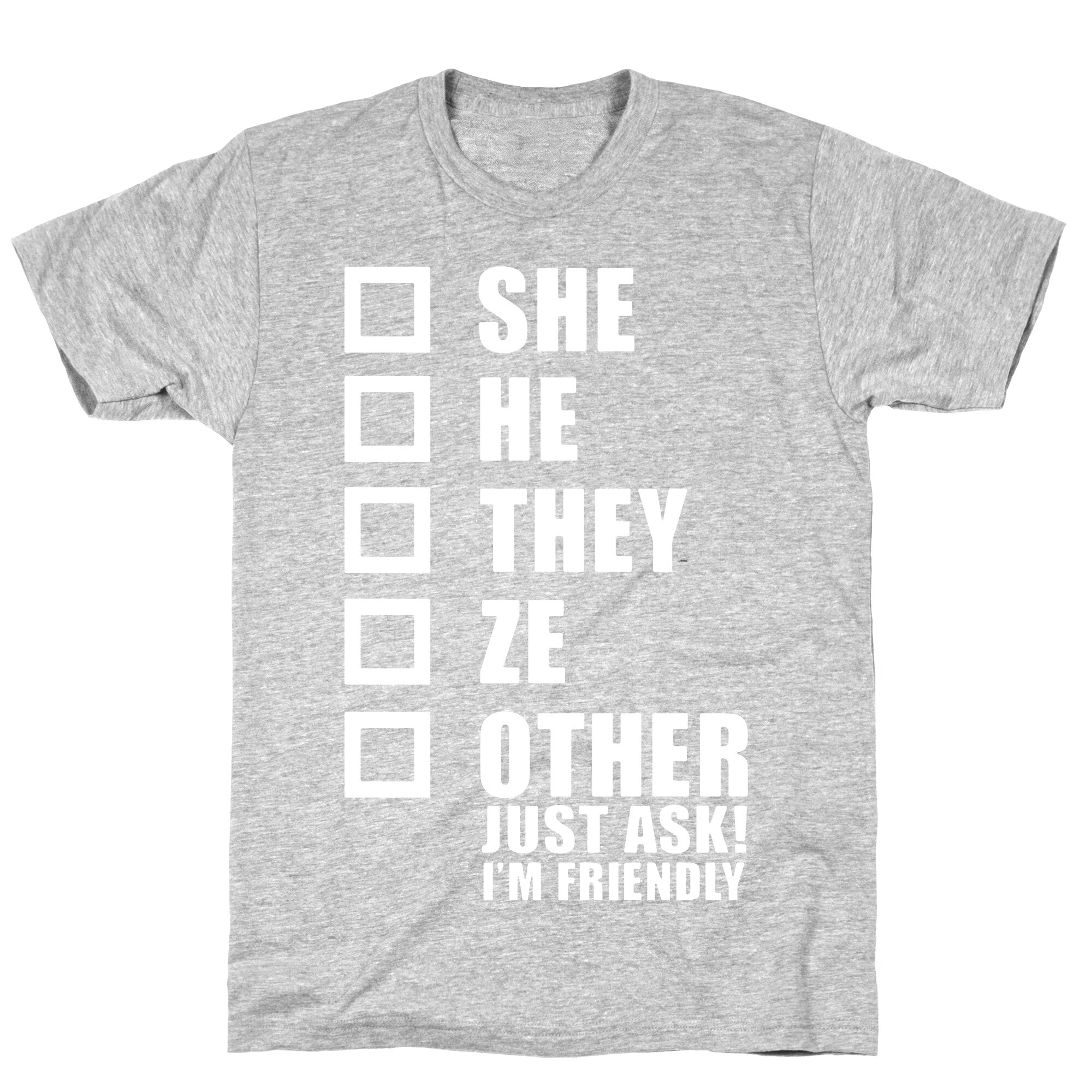 Pronoun Check List T-Shirt