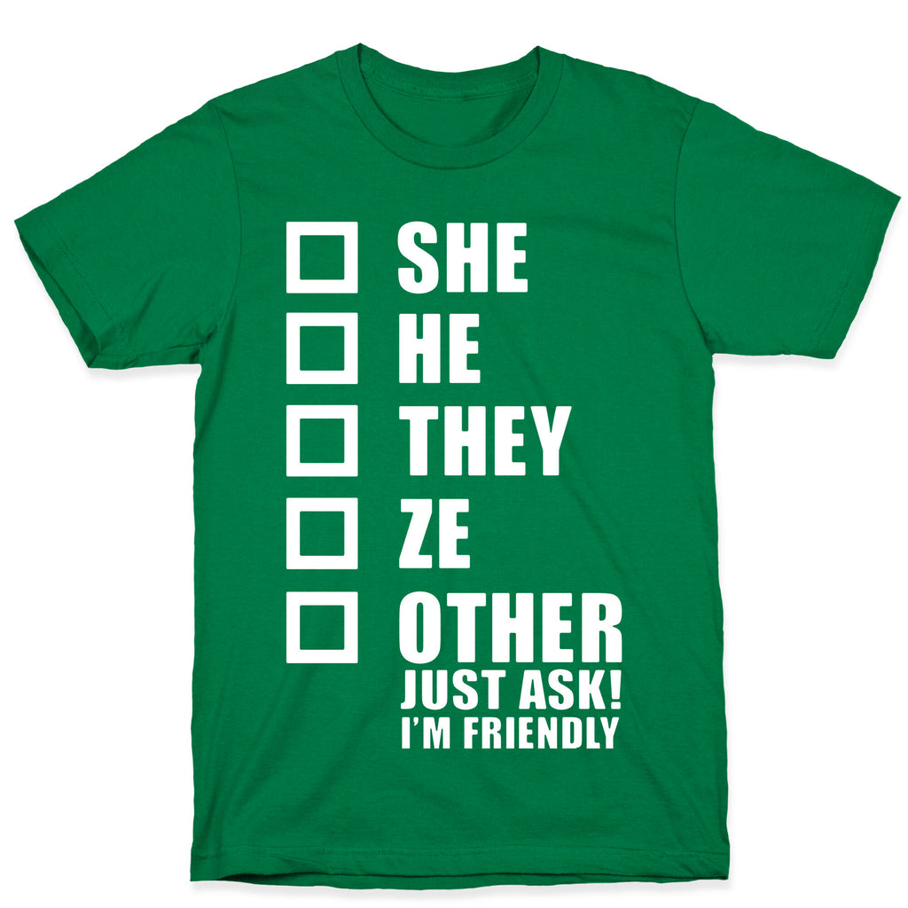 Pronoun Check List T-Shirt