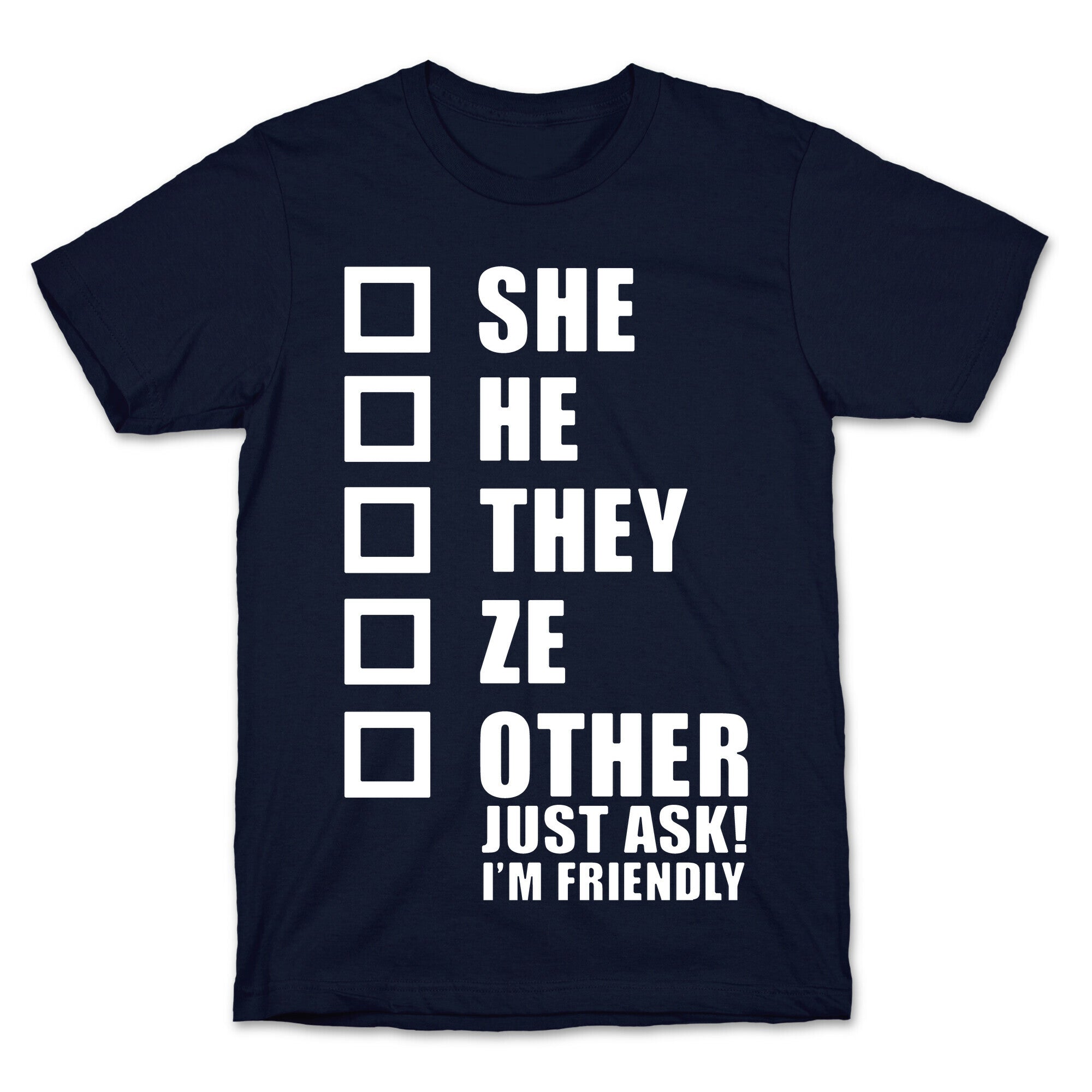 Pronoun Check List T-Shirt