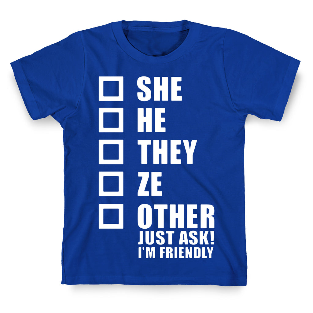 Pronoun Check List T-Shirt