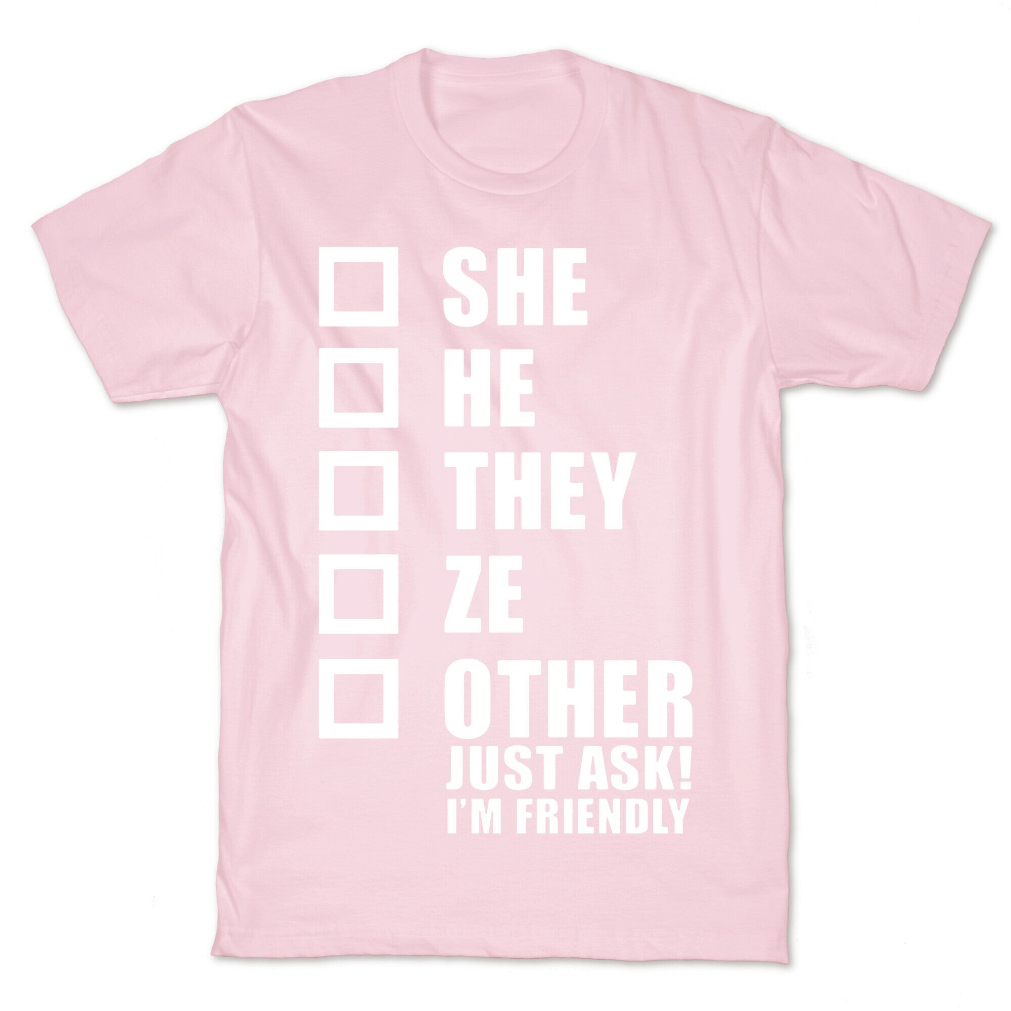 Pronoun Check List T-Shirt