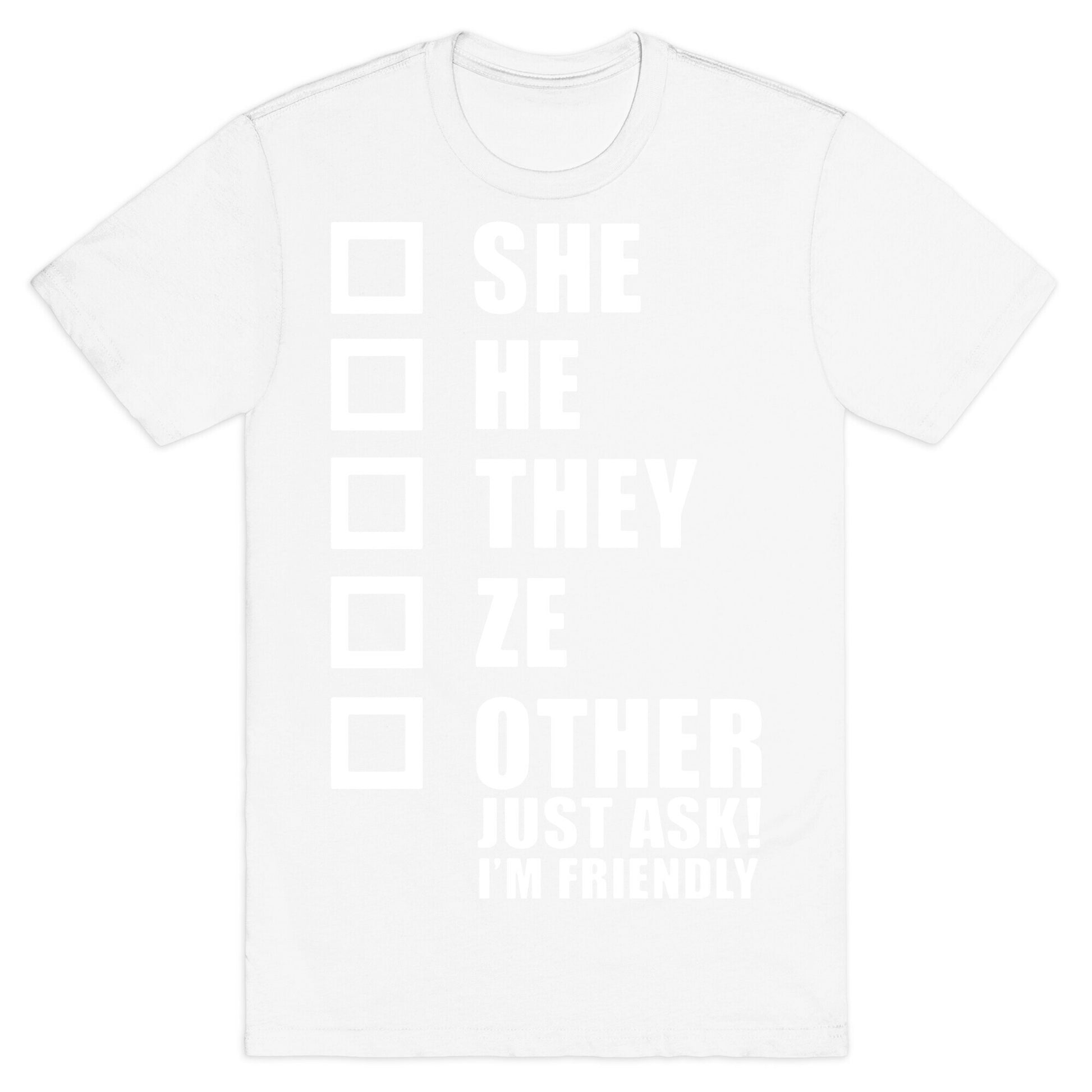 Pronoun Check List T-Shirt
