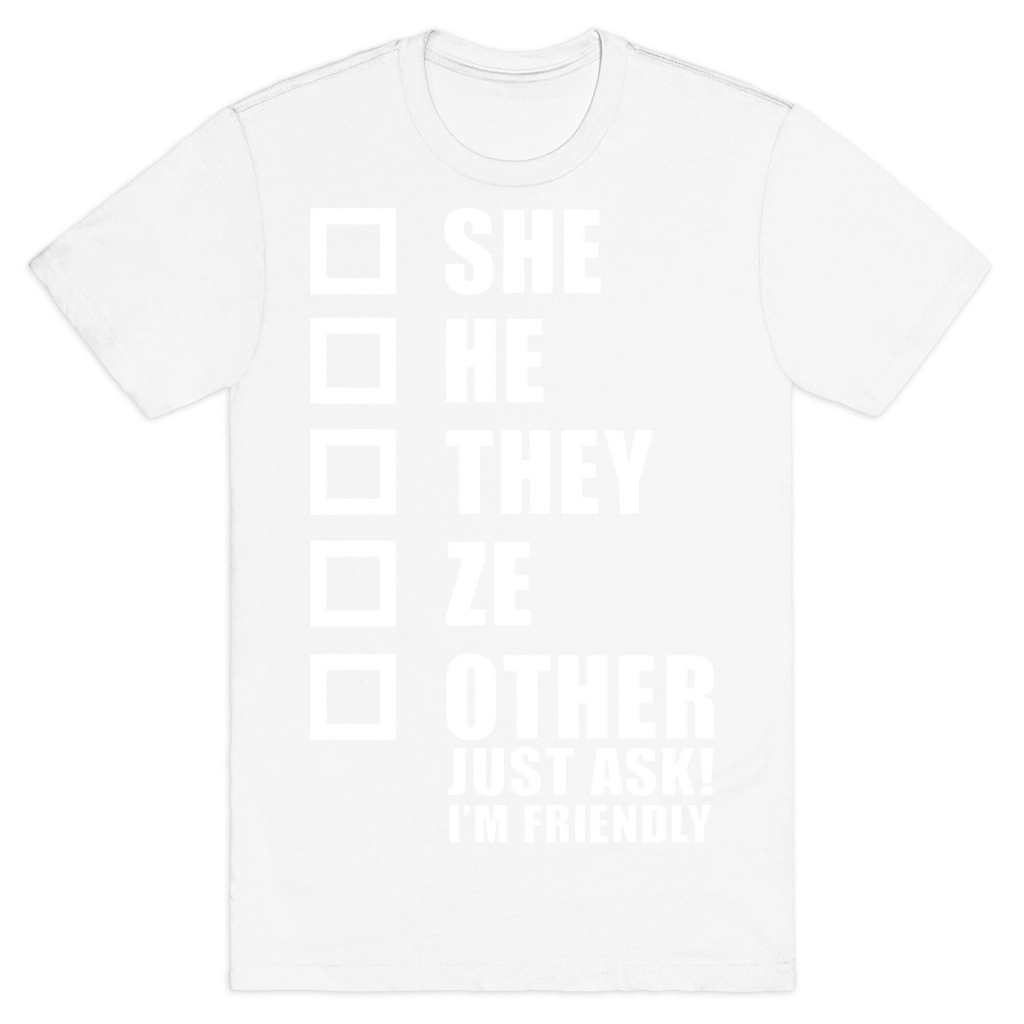 Pronoun Check List T-Shirt