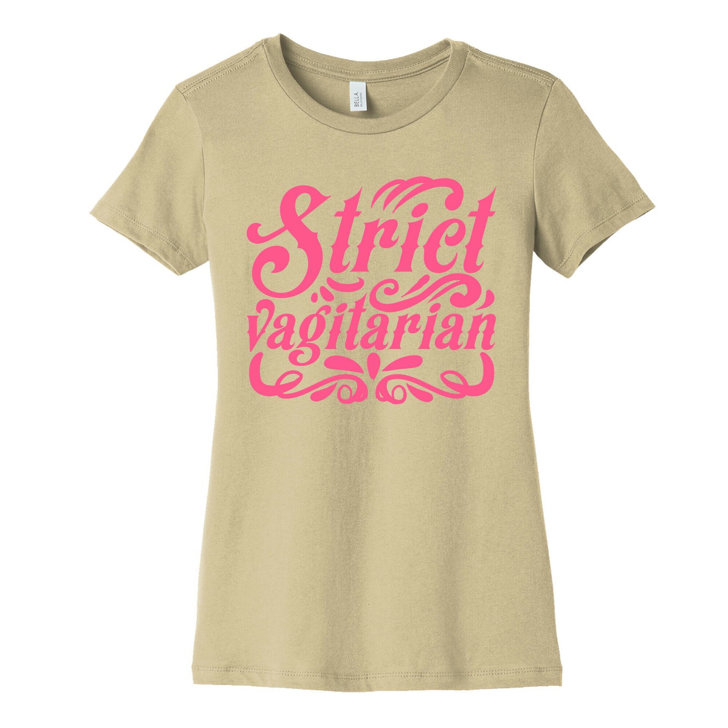 Strict Vagitarian Women's Cotton Tee