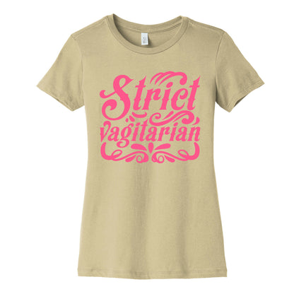 Strict Vagitarian Women's Cotton Tee