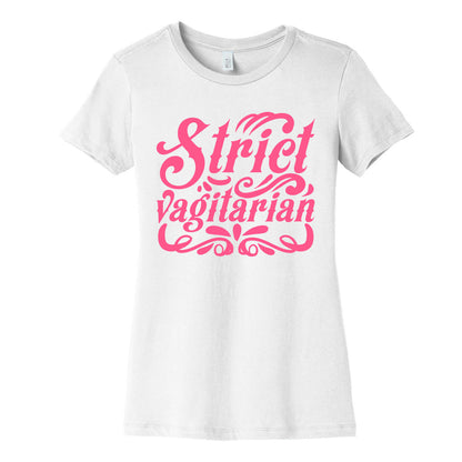 Strict Vagitarian Women's Cotton Tee