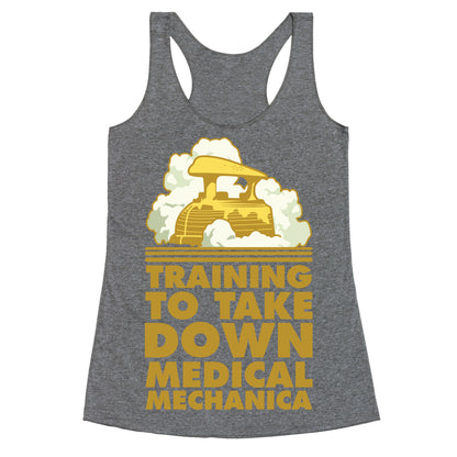 Training to Take Down Medical Mechanica Racerback Tank