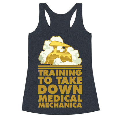 Training to Take Down Medical Mechanica Racerback Tank