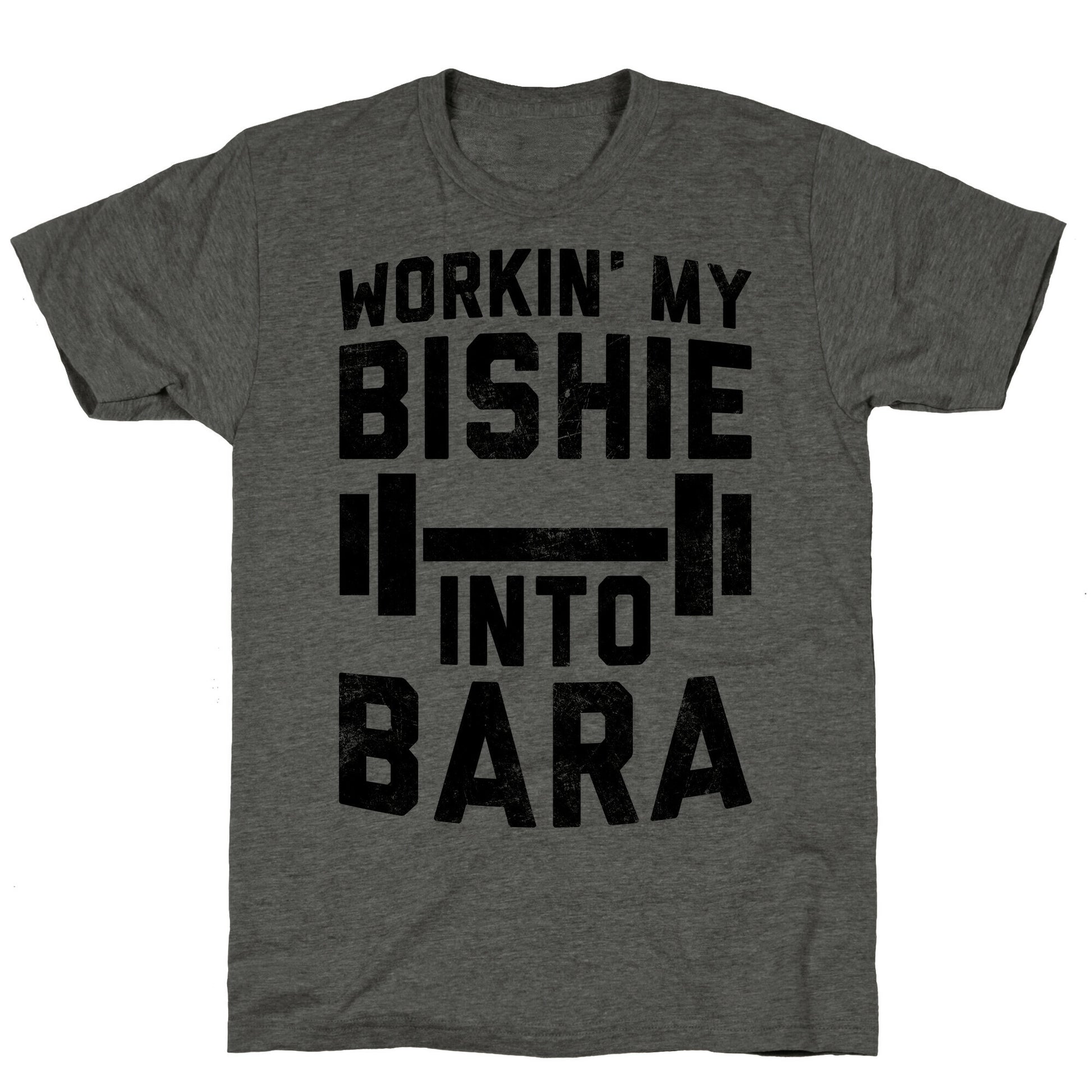 Workin' My Bishie Into Bara Unisex Triblend Tee