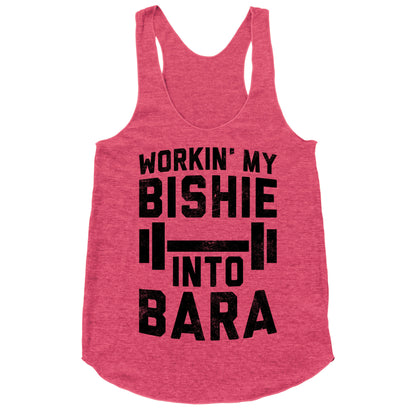 Workin' My Bishie Into Bara Racerback Tank
