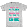 Eat Healthy T-Shirt