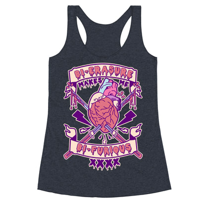 Bi-erasure Makes me Bi-Furious Racerback Tank