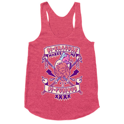 Bi-erasure Makes me Bi-Furious Racerback Tank