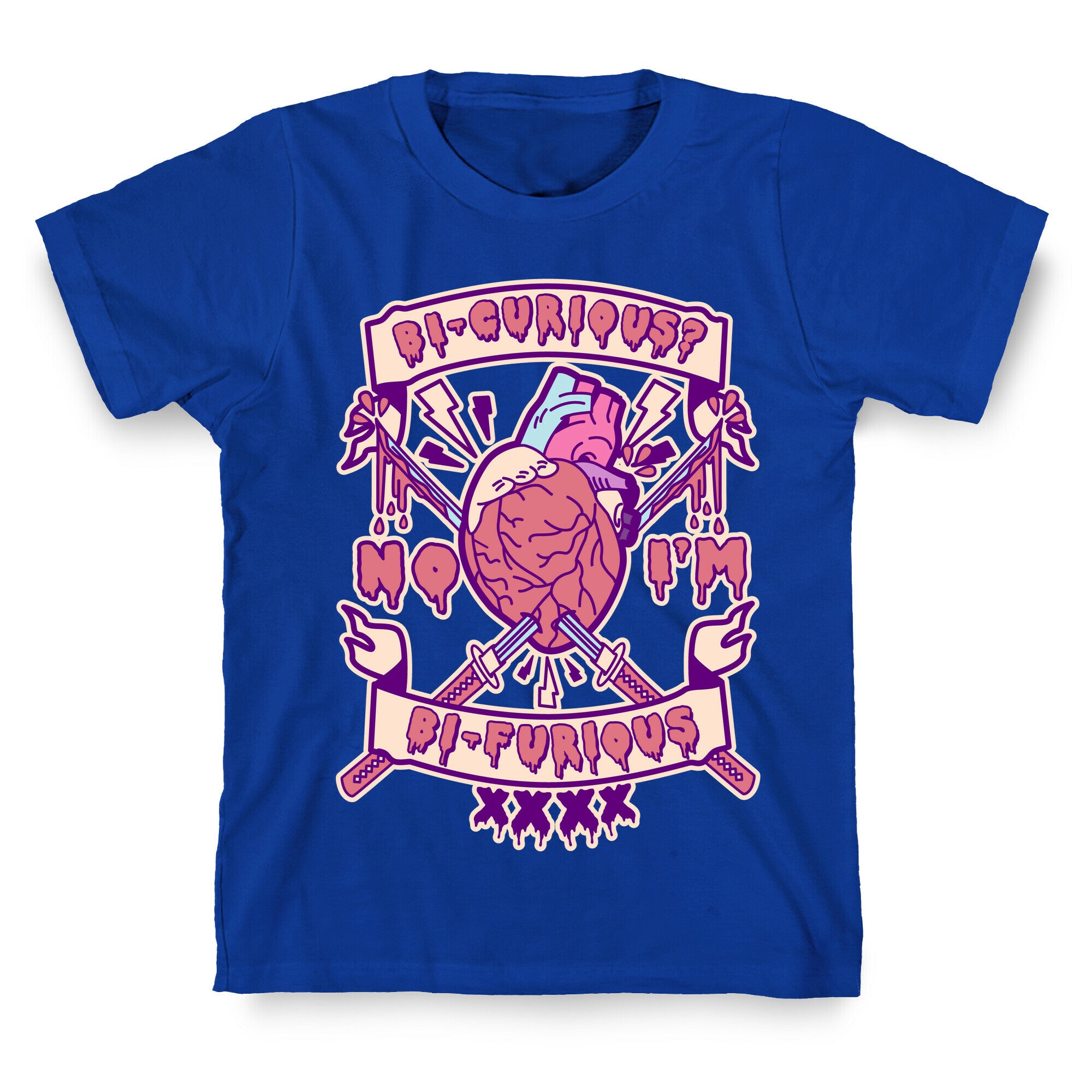 Bi-curious No I'm Bi-Furious T-Shirt