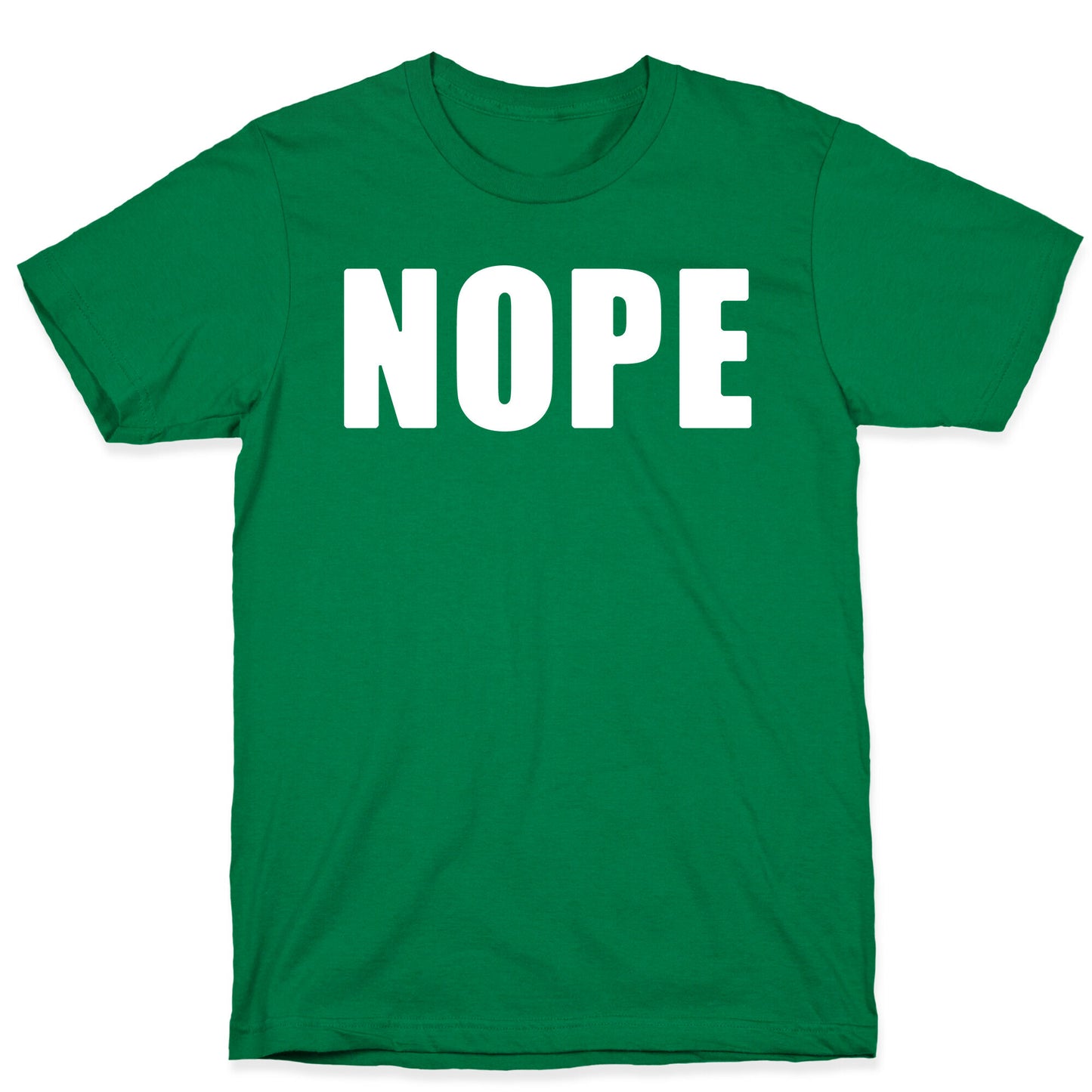 Nope T-Shirt