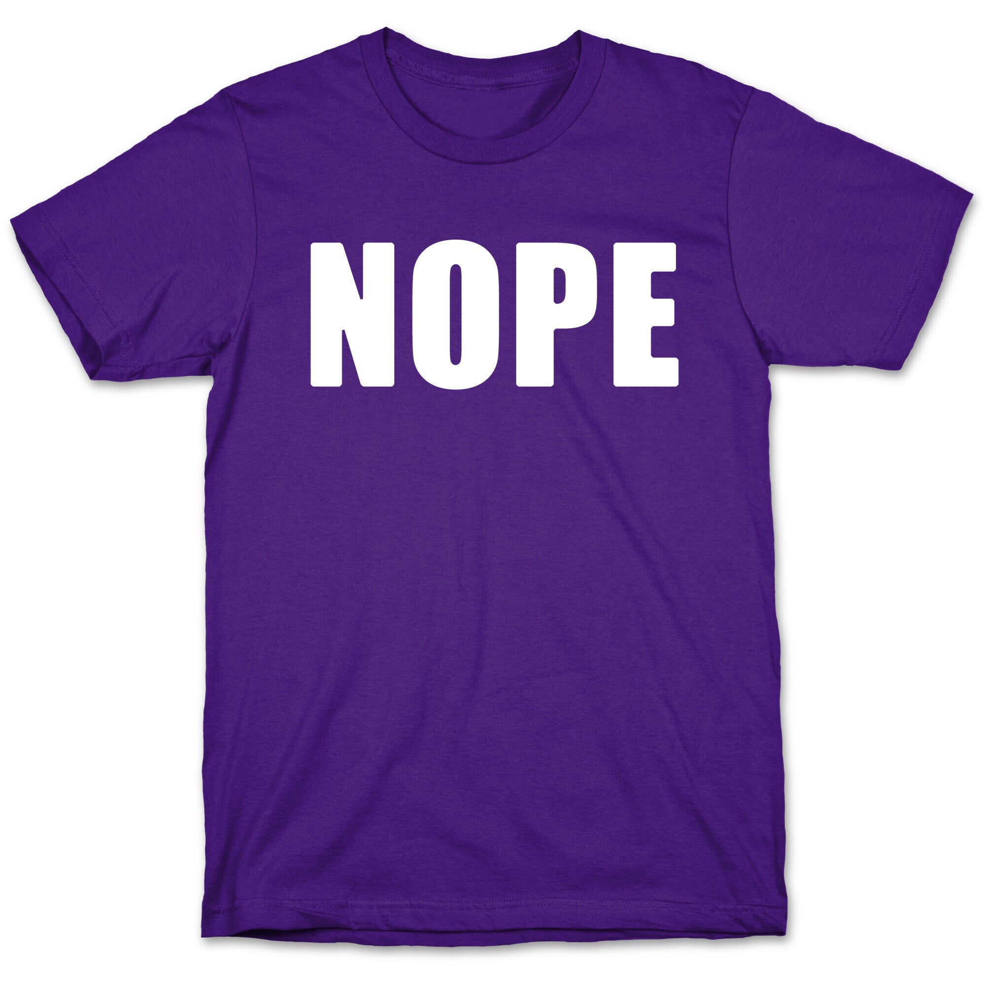 Nope T-Shirt