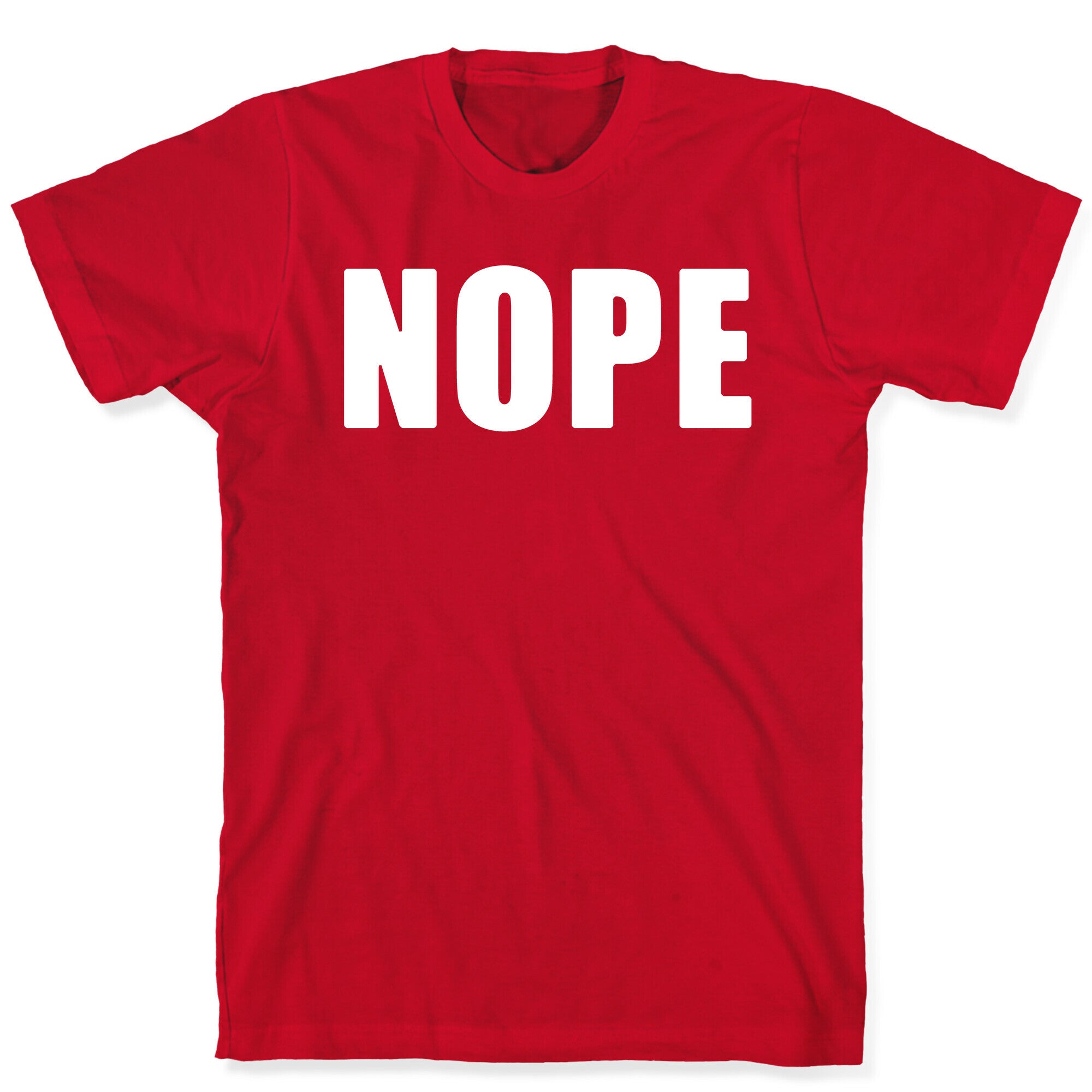 Nope T-Shirt