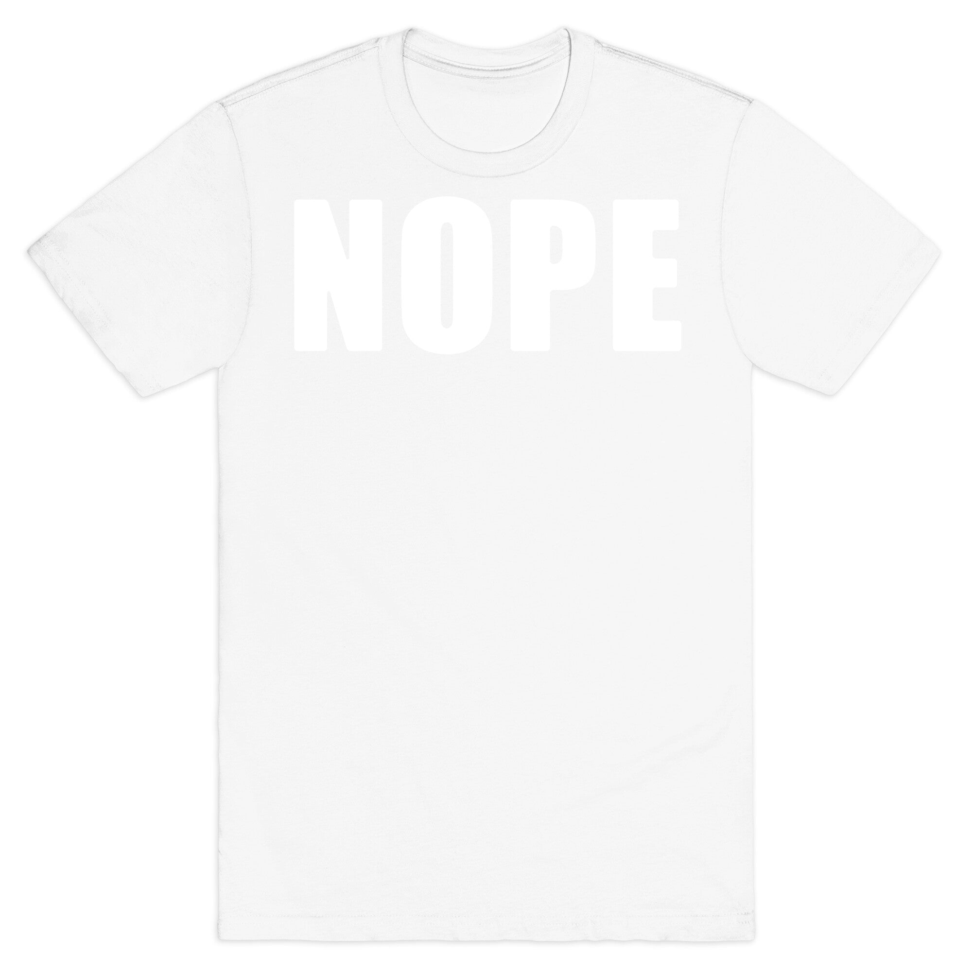 Nope T-Shirt