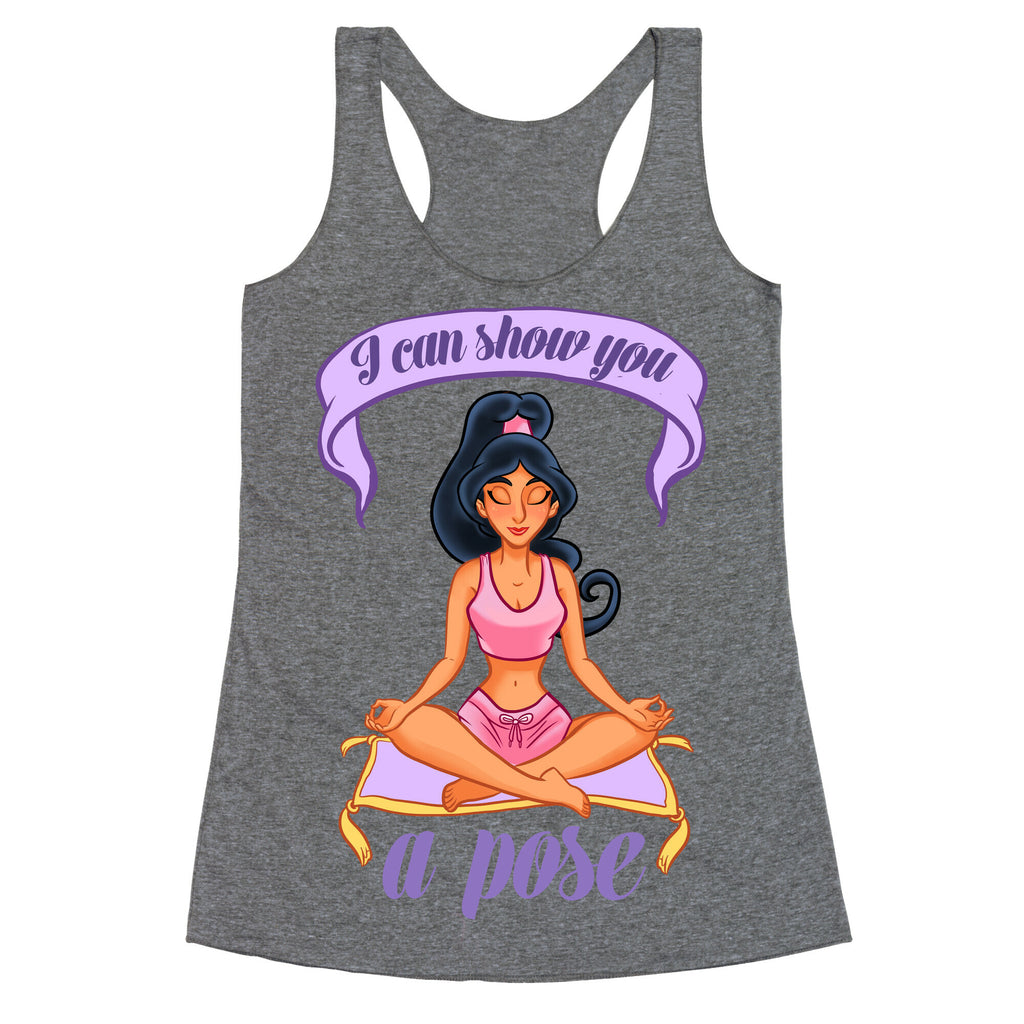 I Can Show You A Pose Racerback Tank