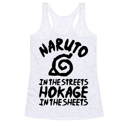 Naruto in the Streets Hokage in the Sheets Racerback Tank