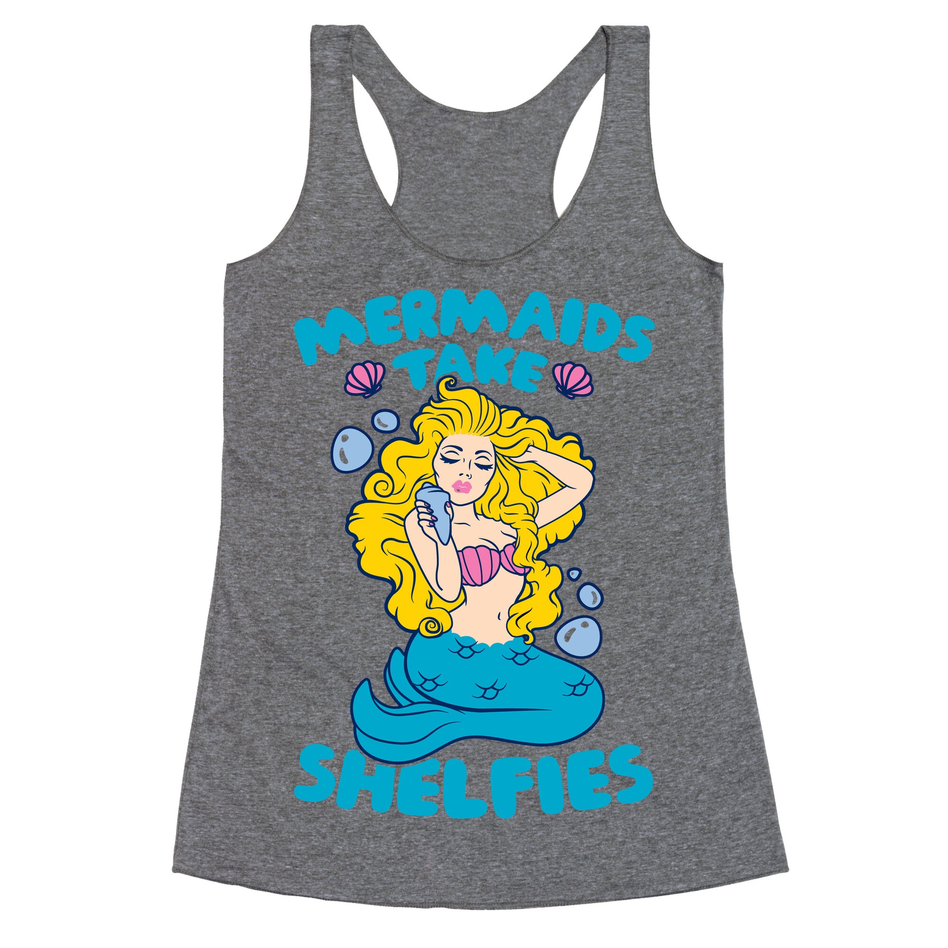 Mermaids Take Shelfies Racerback Tank