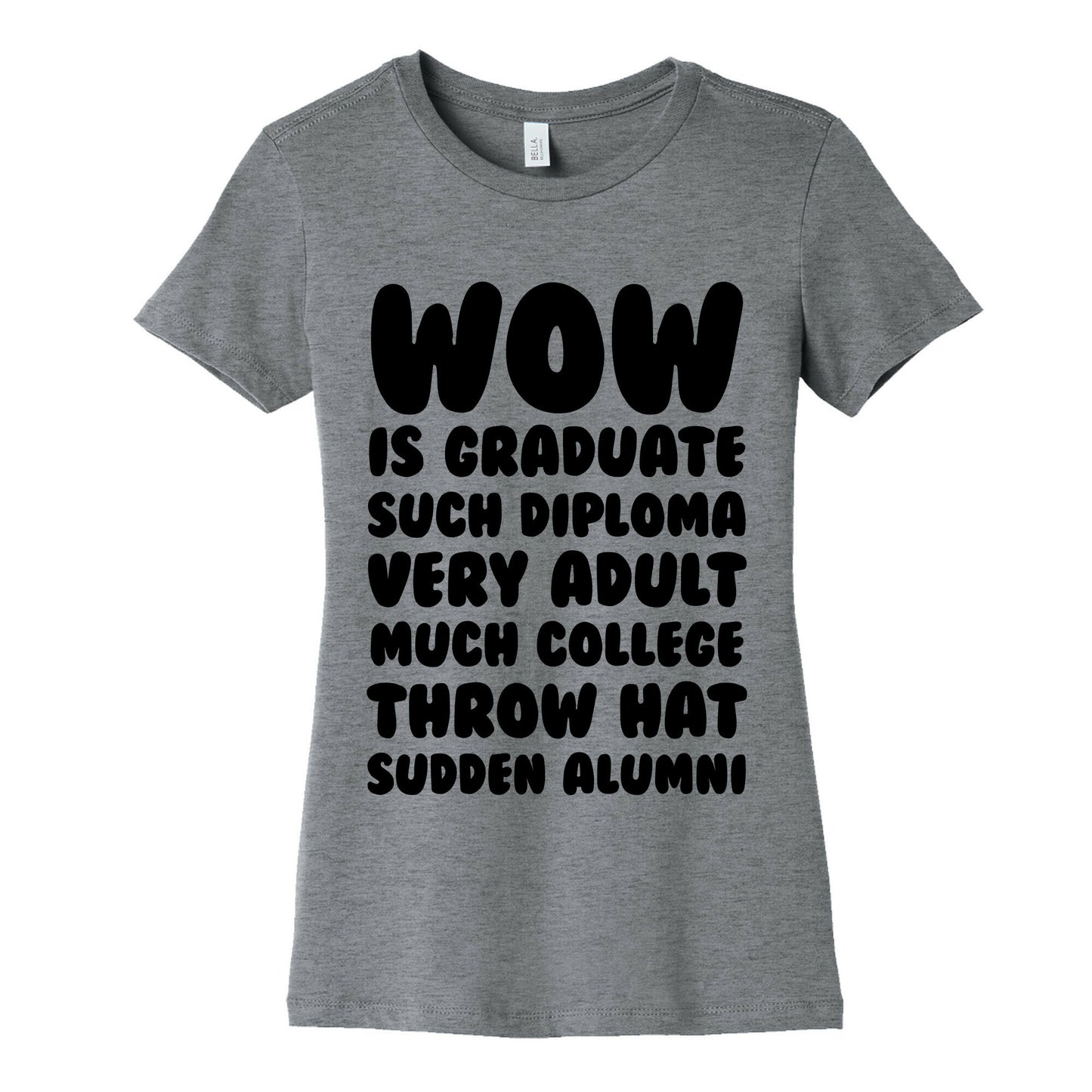 Wow Graduation Women's Cotton Tee