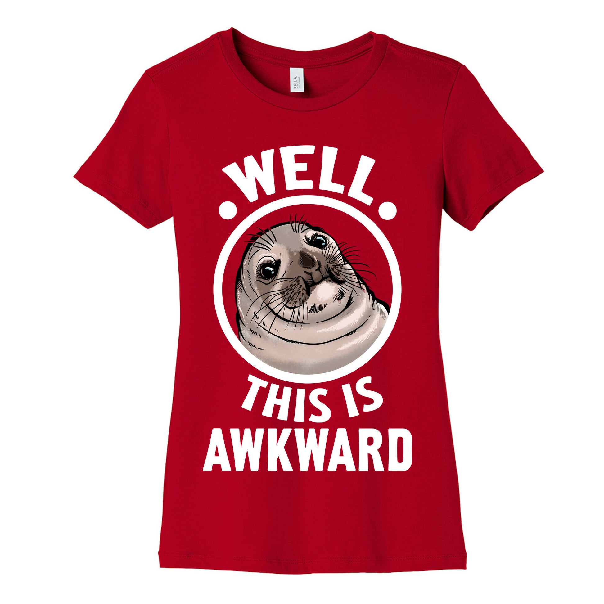 Well, This is Awkward. Women's Cotton Tee