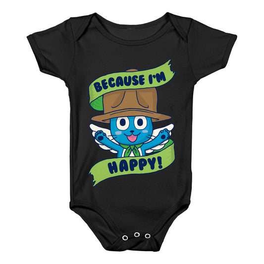 Because I'm Happy! Baby One Piece