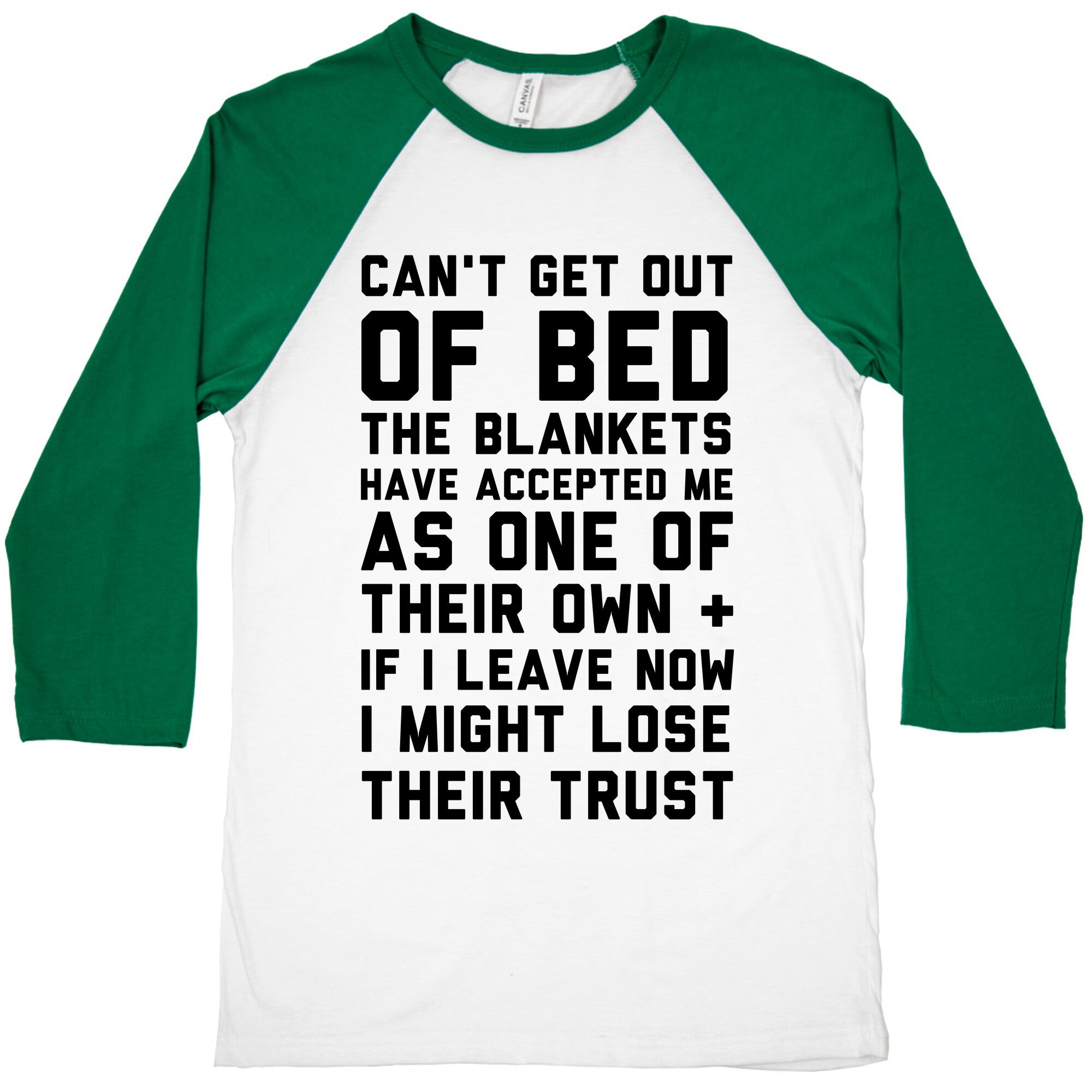 Can't Get Out Of Bed Baseball Tee