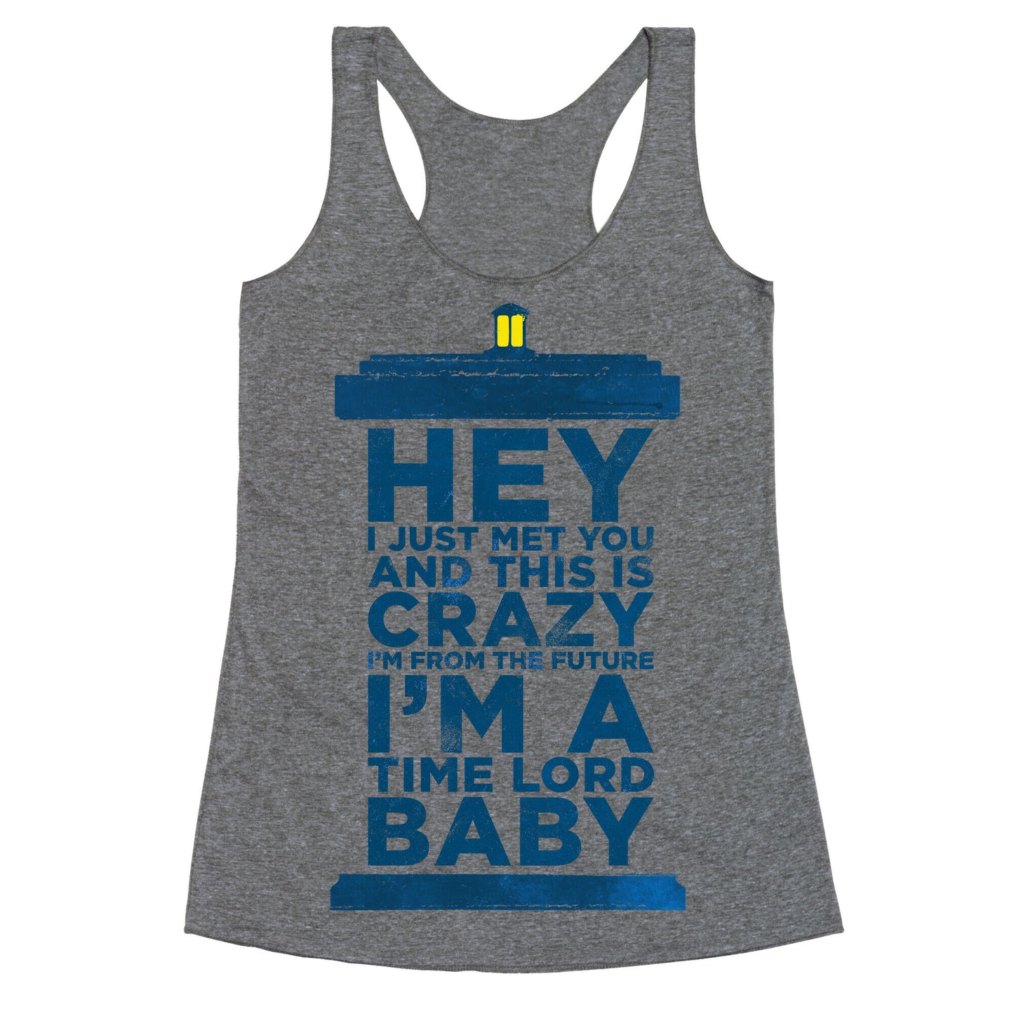 Dr Who (Call Me Maybe Tank) Racerback Tank