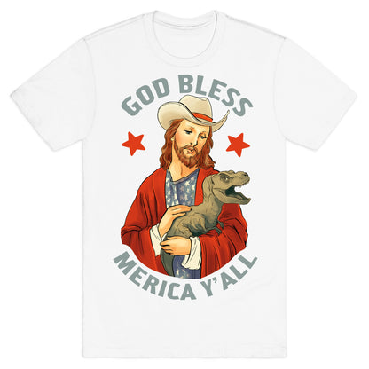 God Bless Merica Y'all T-Shirt