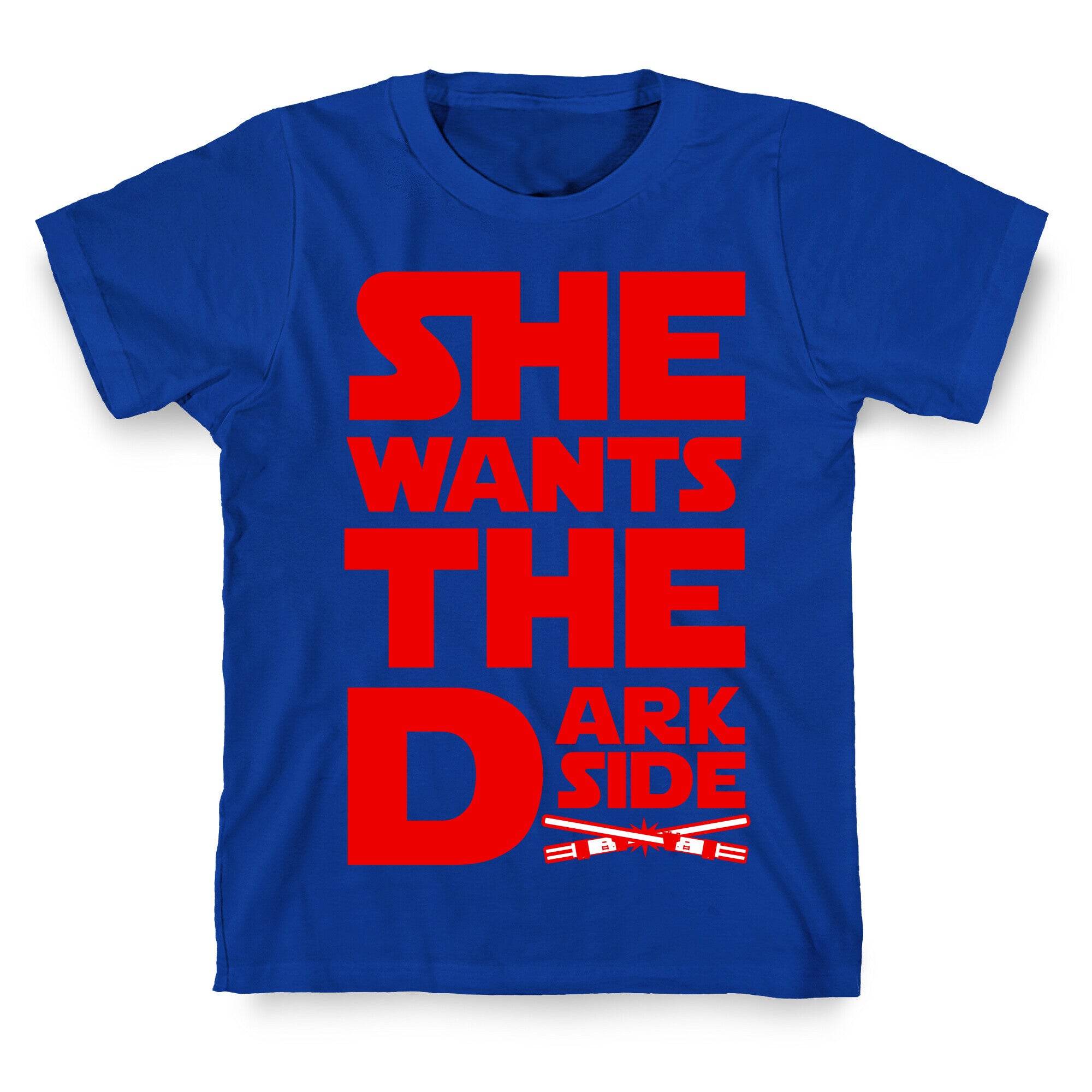 She Wants the Dark Side T-Shirt