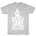 Biologists Take Cellfies T-Shirt