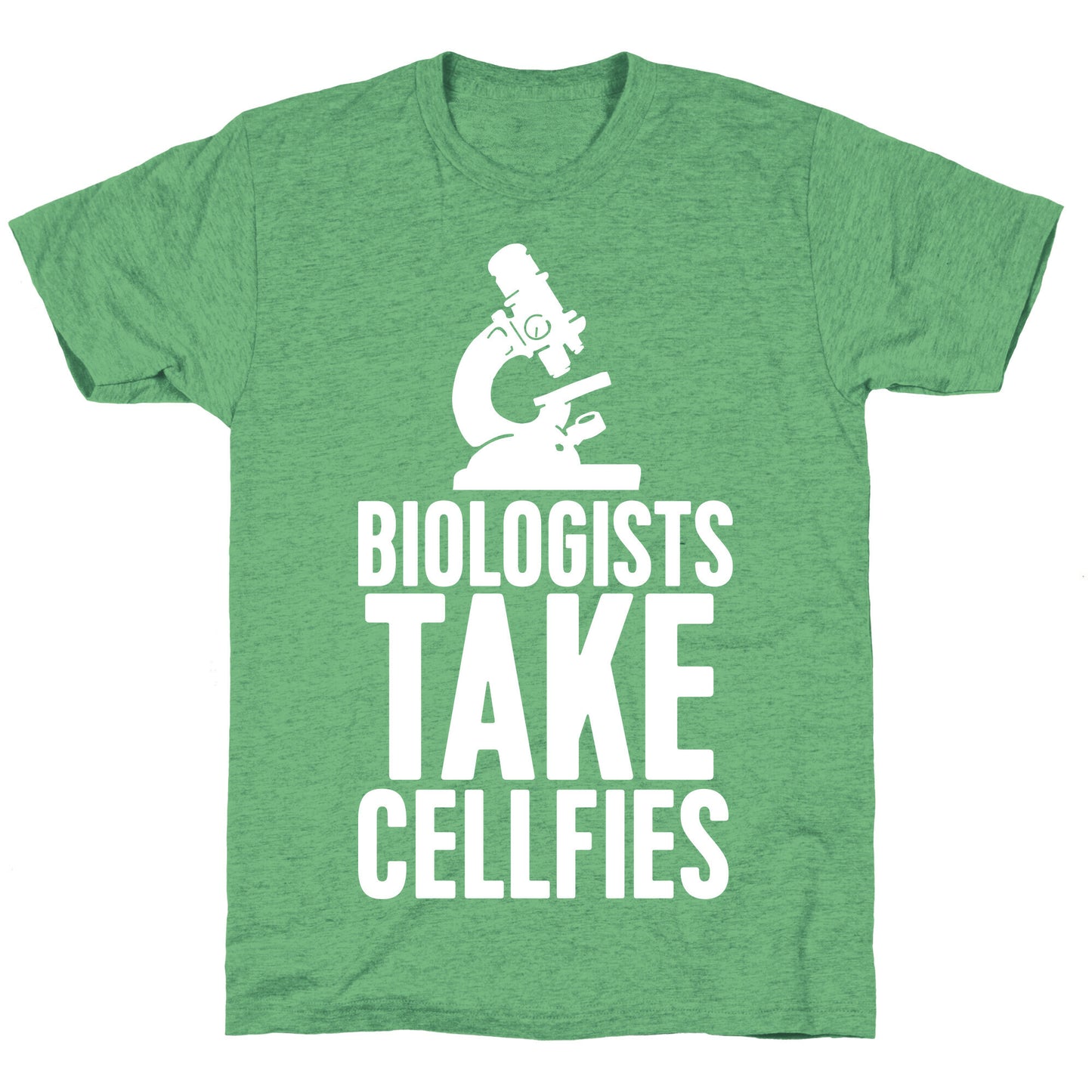 Biologists Take Cellfies Unisex Triblend Tee