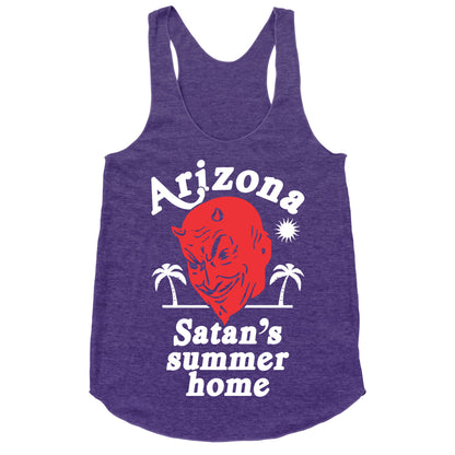 Arizona - Satan's Summer Home Racerback Tank