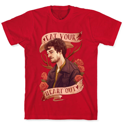 Eat Your Heart Out Parody T-Shirt
