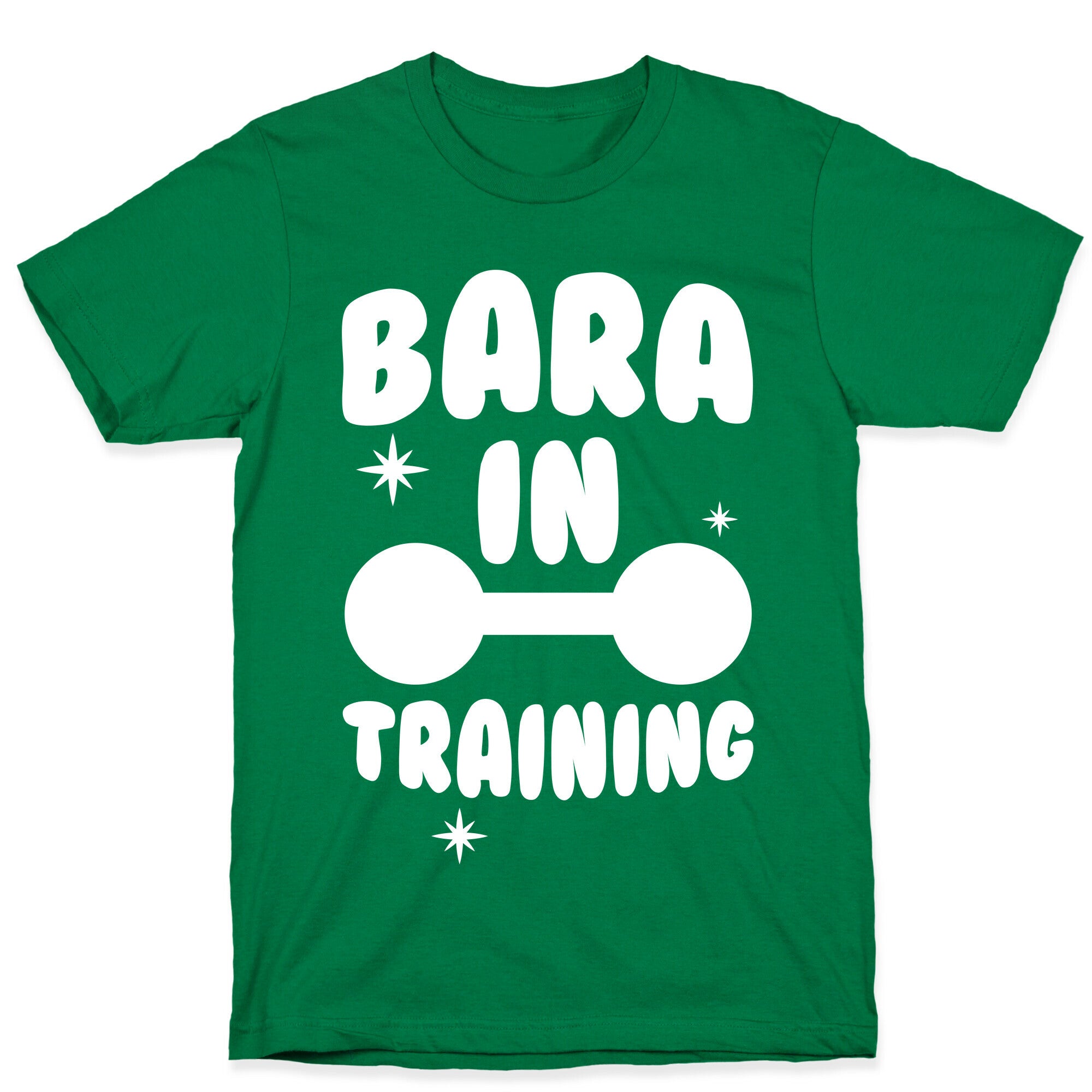 Bara In Training T-Shirt