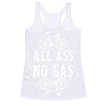 All Ass. No Gas! Racerback Tank