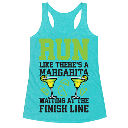 Run Like There's A Margarita At The Finish line Racerback Tank