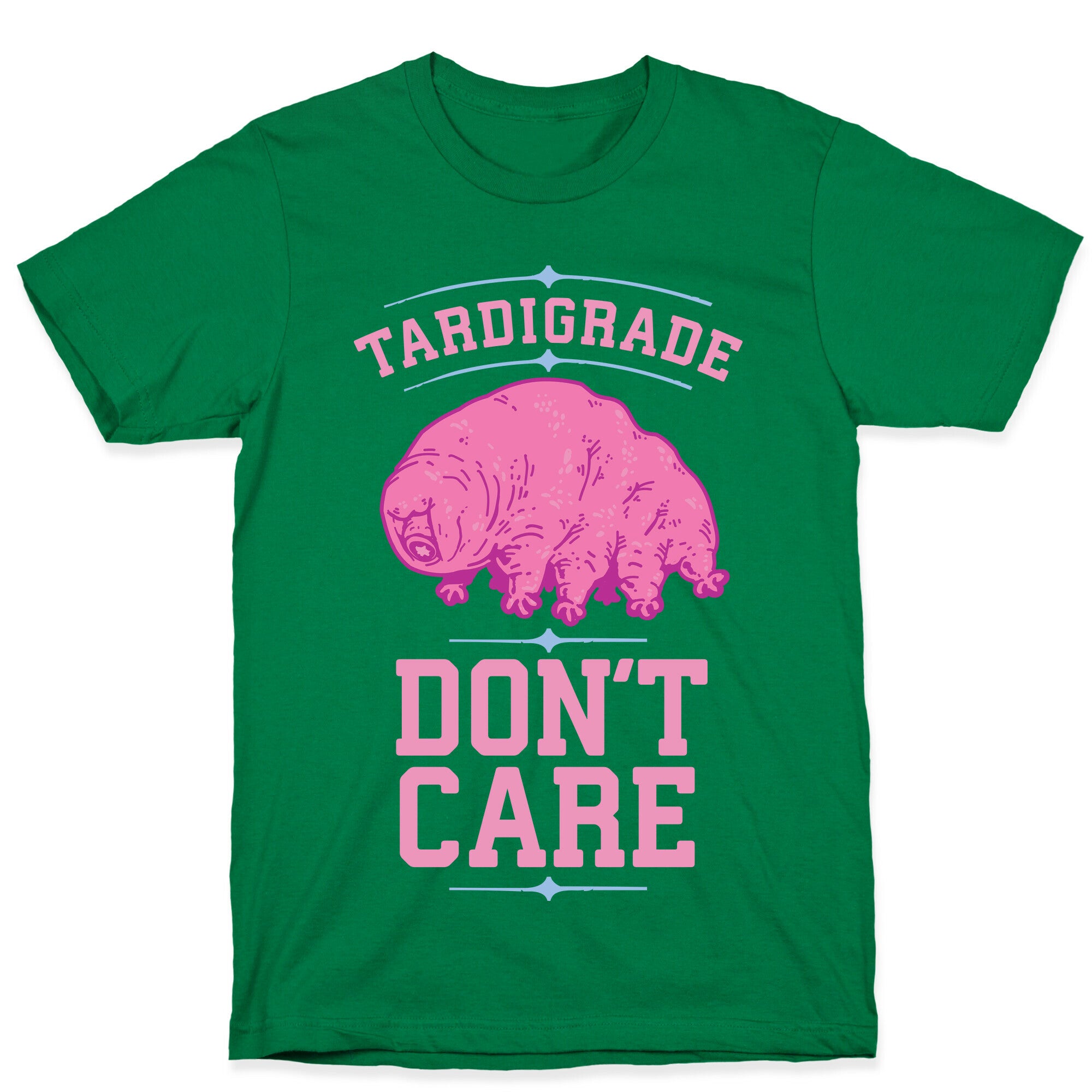 Tardigrade Don't Care T-Shirt
