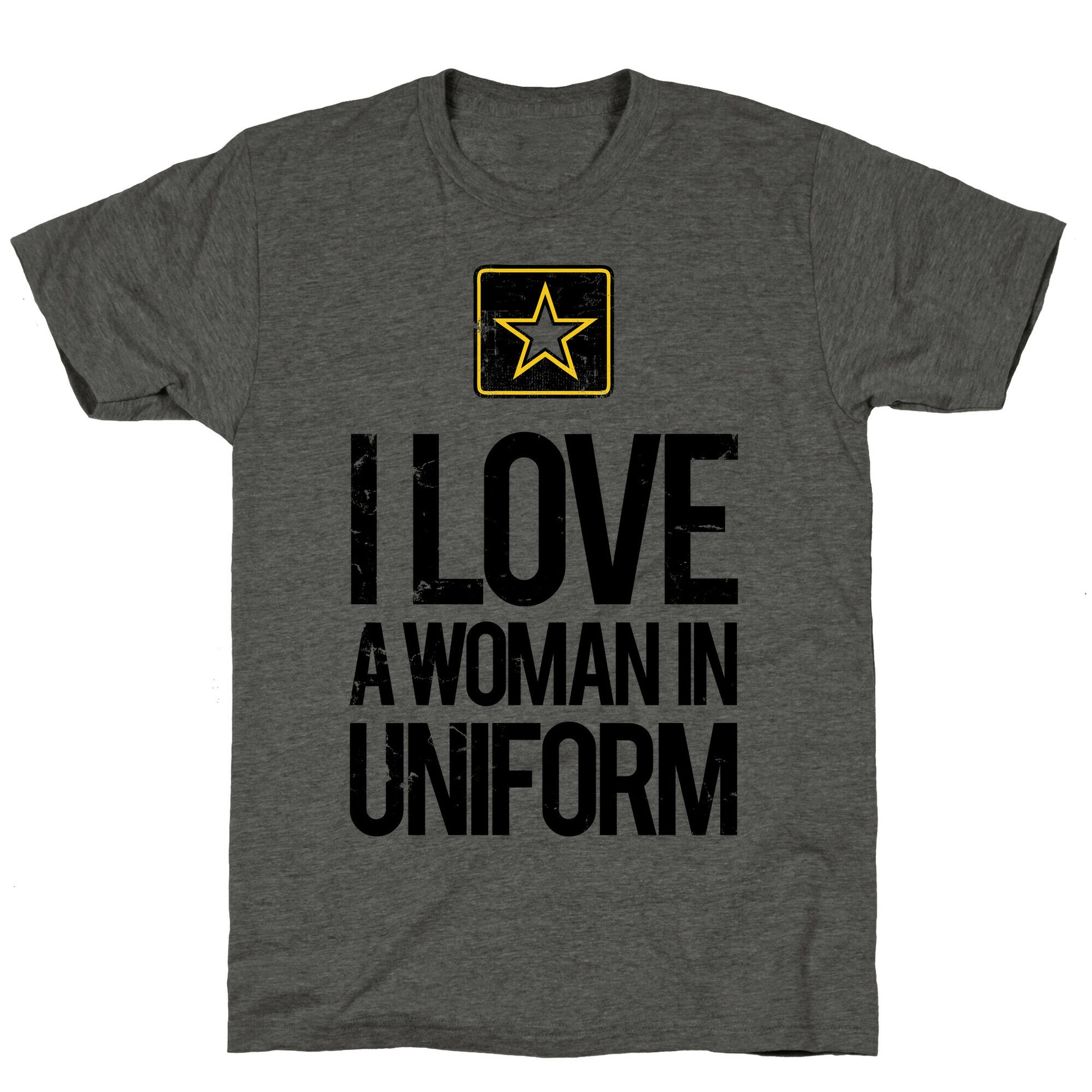 I Love A Woman In Uniform Unisex Triblend Tee