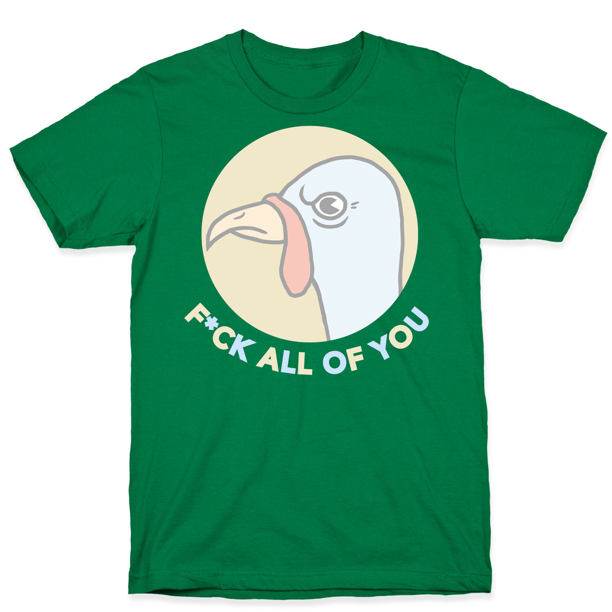 FUCK YOU TURKEY T-Shirt