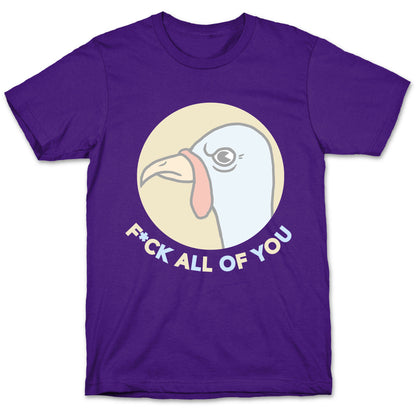 FUCK YOU TURKEY T-Shirt