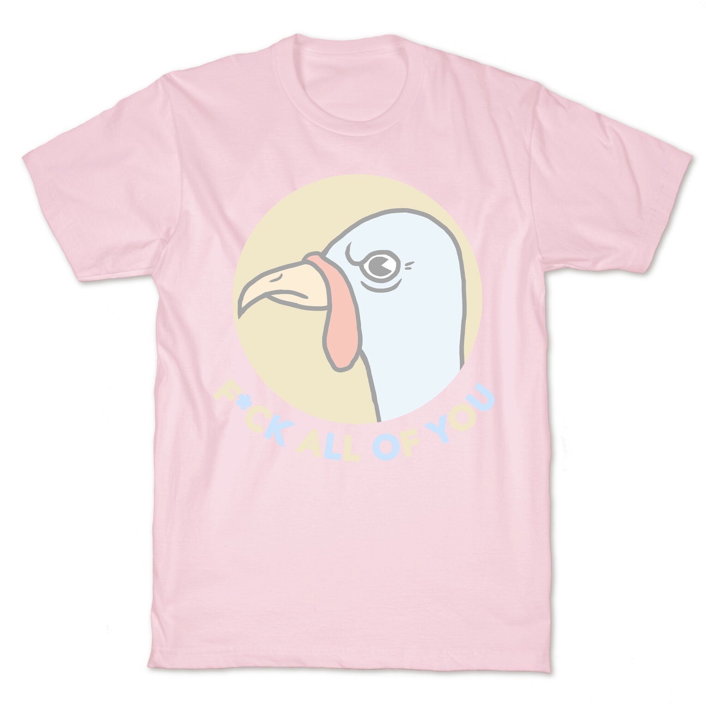 FUCK YOU TURKEY T-Shirt