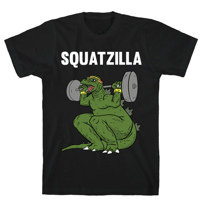 Squatzilla T-Shirt