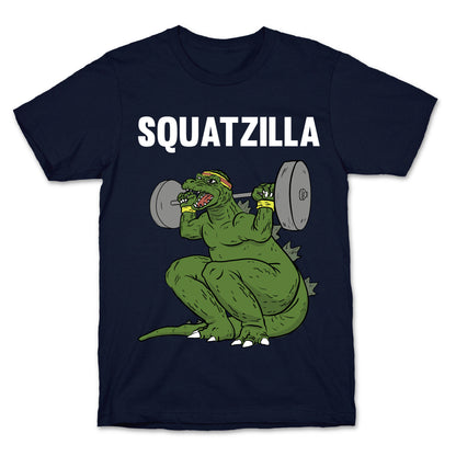 Squatzilla T-Shirt