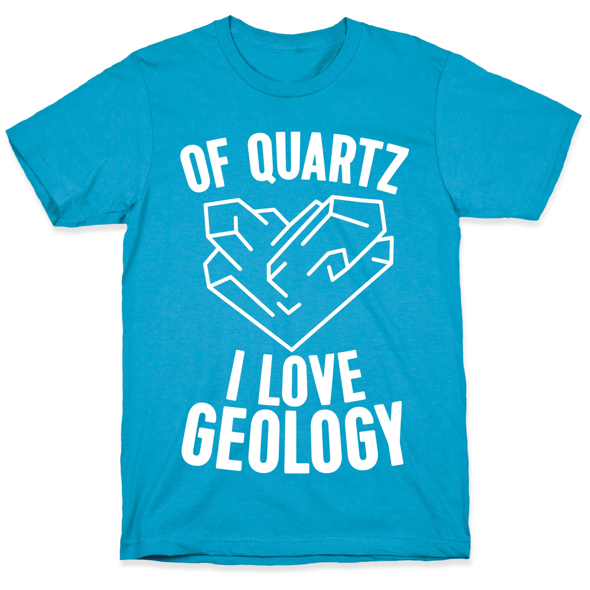 Of Quartz I Love Geology Unisex Triblend Tee