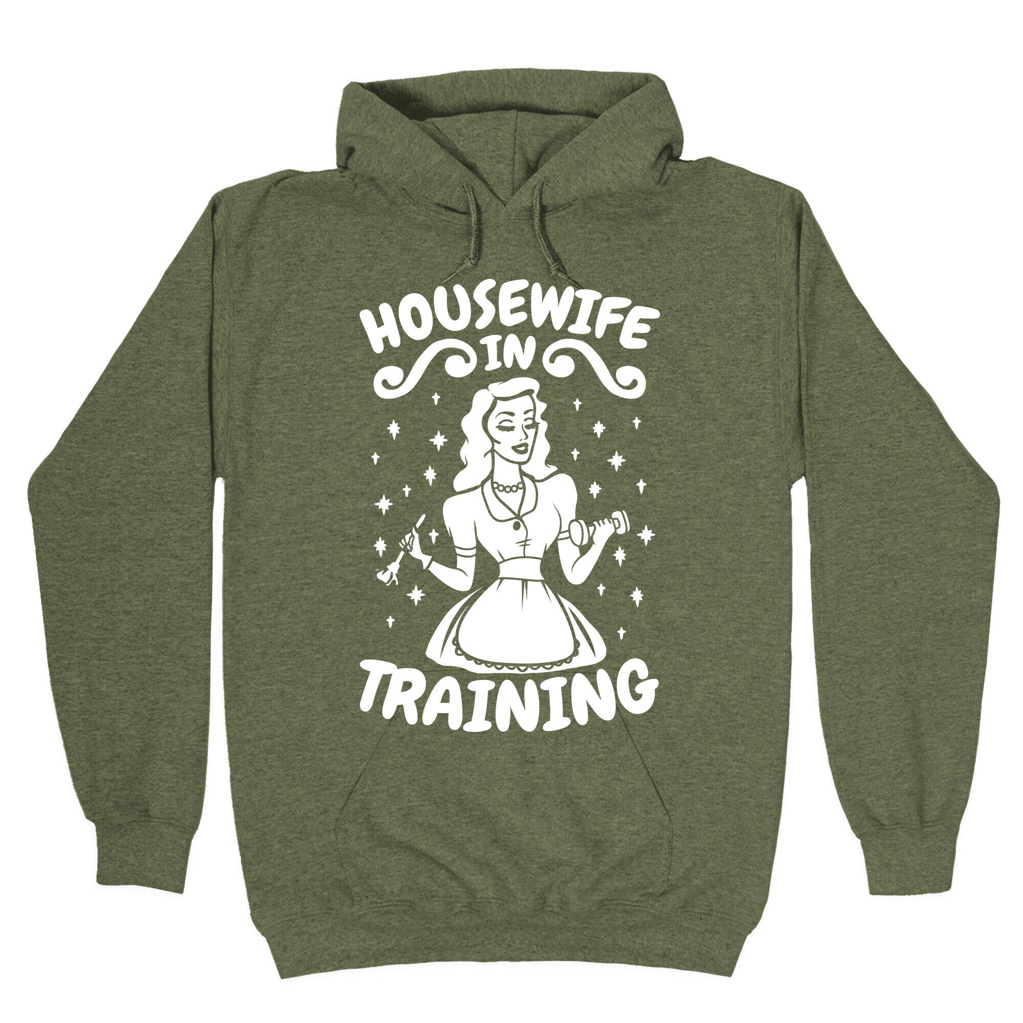 Housewife In Training Hoodie