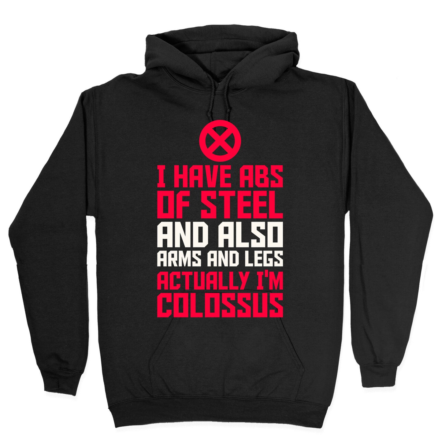 Actually I'm Colossus Hoodie