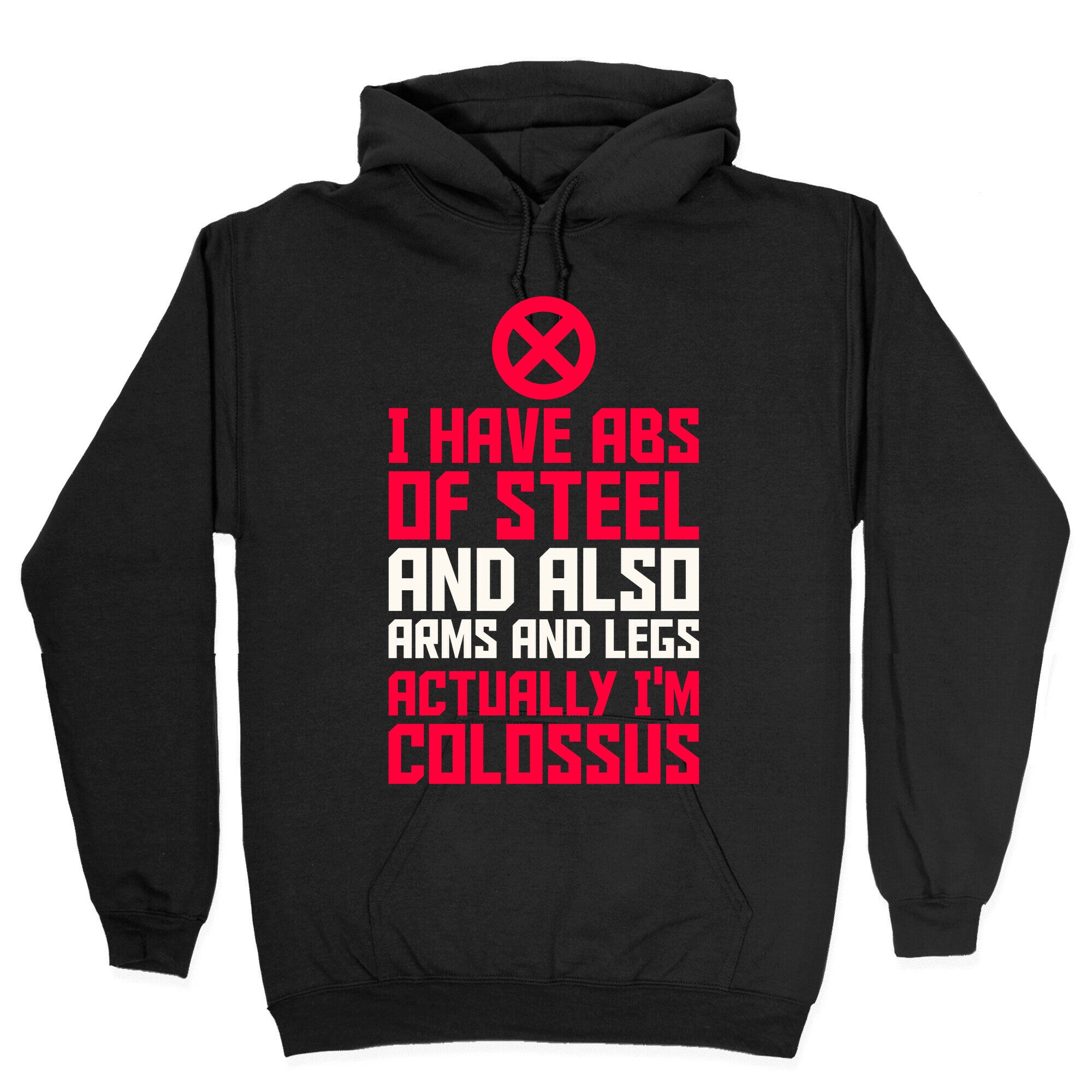 Actually I'm Colossus Hoodie
